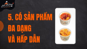 5 có sản phẩm da dạng và hấp dẫn