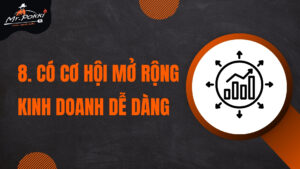 8 có cơ hội mở rộng kinh doanh dễ dàng