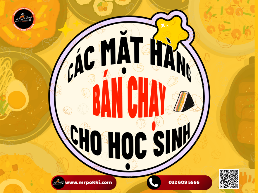 Các mặt hàng bán chạy cho học sinh