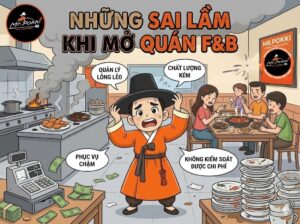 Những sai lầm khi mở quán F&B
